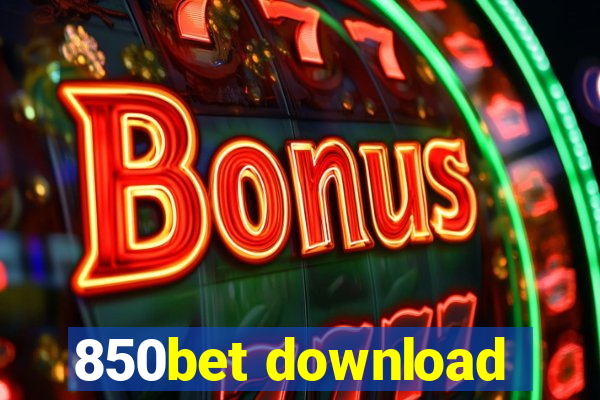 850bet download